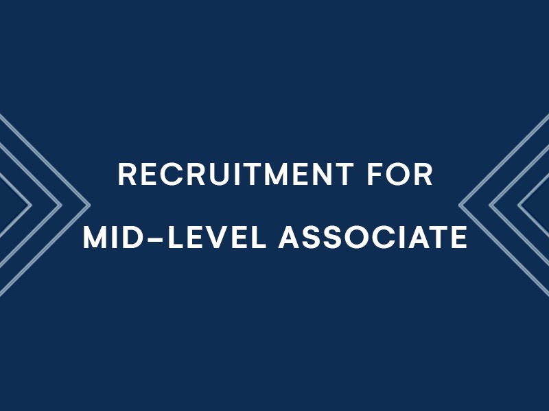 Recruitment for Attorneys / Mid-Level Associate